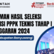 Cek pengumuman PPPK teknis.
