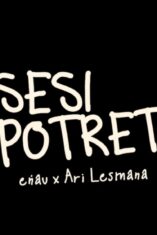 Makna & Lirik Lagu Sesi Potret Enau ft Ari Lesmana: Kisah Pulang yang Terlambat