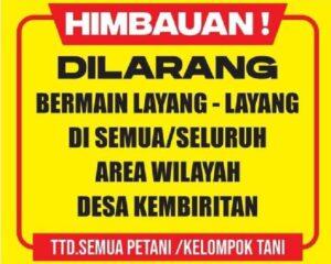 Pelarangan Bermain Layang-Layang di Seluruh Wilayah Desa Kembiritan