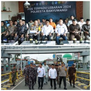 Banyuwangi Siap Sambut Arus Mudik Lebaran 2024: Antisipasi dan Kesiapan Maksimal di Banyuwangi