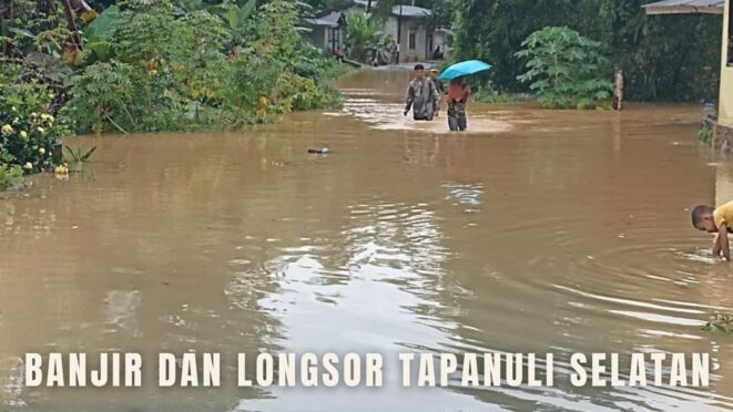 Banjir dan longsor di Tapanuli Selatan menyebabkan kerusakan dan warga mengungsi.