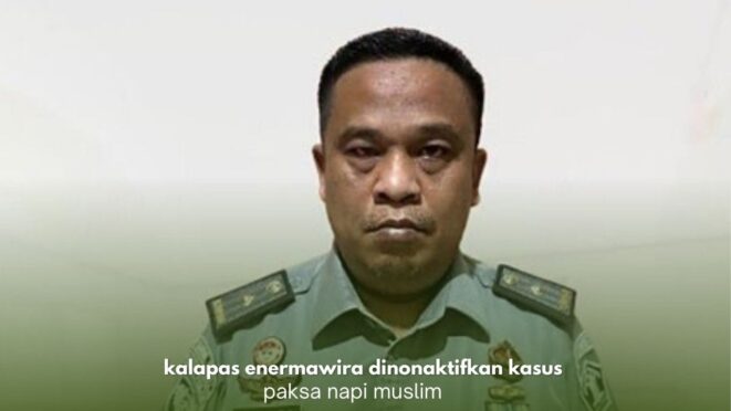 Kalapas Enemawira Chandra Sudarto dinonaktifkan atas dugaan paksa napi Muslim makan anjing