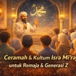 Ceramah Singkat dan Teks Kultum Isra Miraj untuk Remaja dan Gen Z