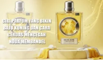 5 Ciri Parfum yang Bikin Noda Kuning di Baju, Hati-hati!