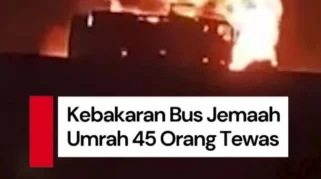 Bus Jemaah Umrah Indonesia Terbakar di Dekat Madinah, Semua Penumpang Selamat