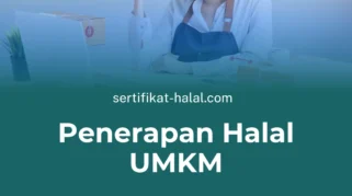 Cara Mendapatkan Sertifikasi Halal untuk UMKM di Banyuwangi