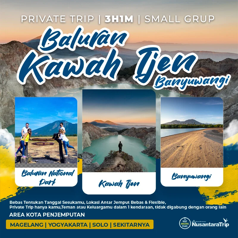 Itinerary Umum Paket Tour ke Kawah Ijen