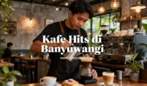 kafe dengan pemandangan alam di banyuwangi: Panduan Lengkap