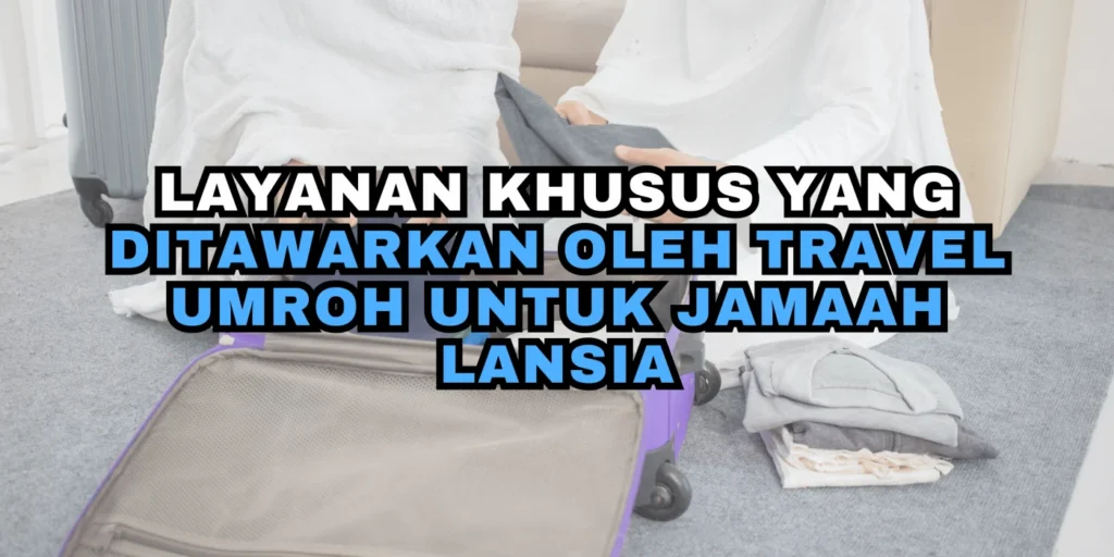 Layanan Khusus yang Ditawarkan