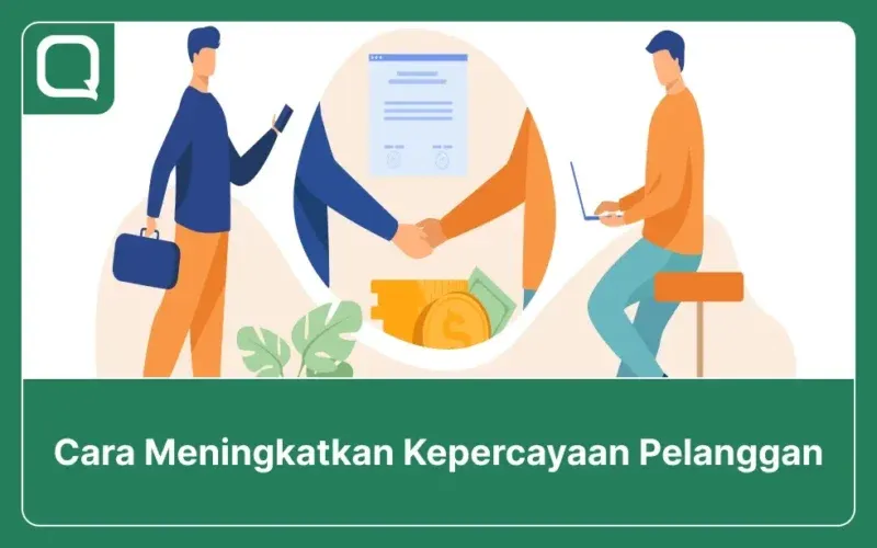 Layanan Pelanggan yang Memperkuat Kepercayaan