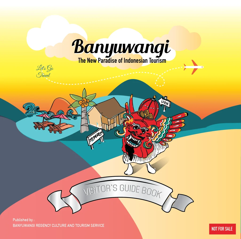 Mempromosikan Kebudayaan dan Pariwisata Banyuwangi