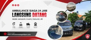 Pelayanan ambulans 24 jam Banyuwangi: Siap Siaga Selalu