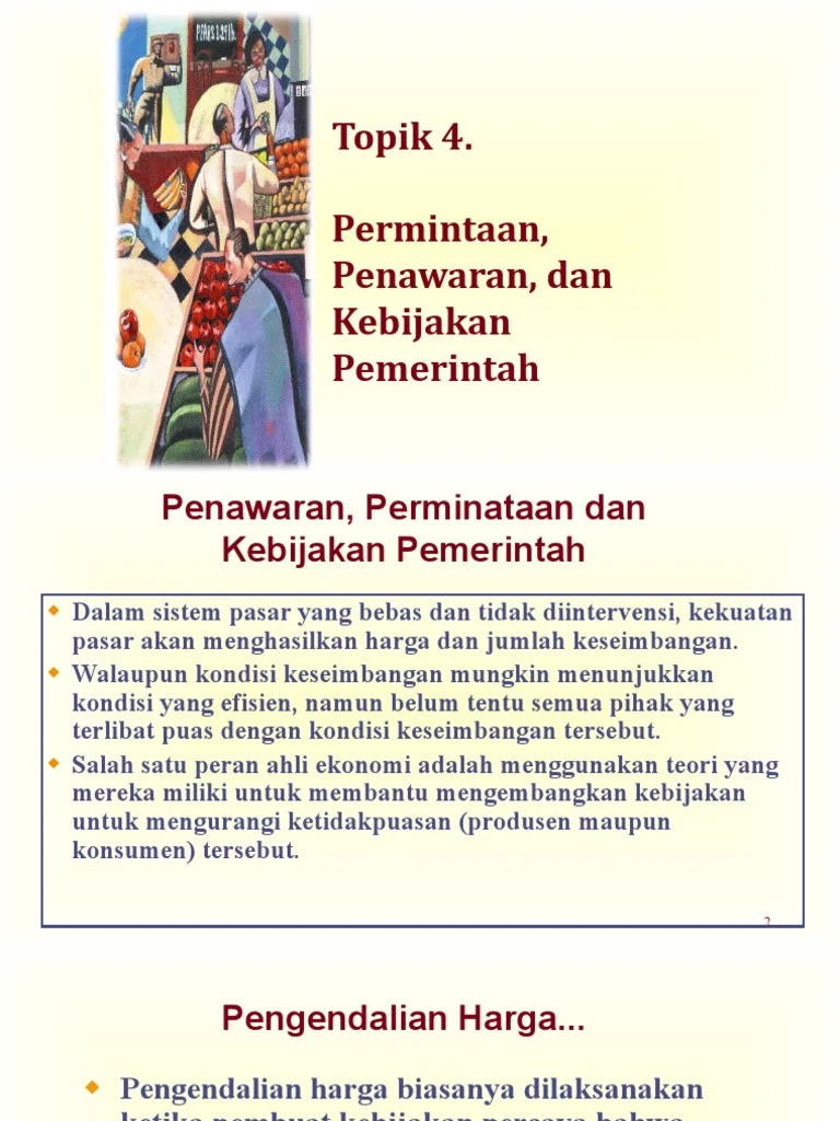 Pengaruh Kebijakan Pemerintah Terhadap Harga dan Pasokan