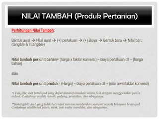 Pertimbangan Harga dan Nilai Tambah