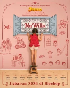 Ramah Anak Kecil, 5 Fakta Menarik Film Na Willa Karya Ryan Adriandhy