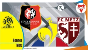 Rennes sambut Metz di Roazhon Park, menargetkan kemenangan untuk melanjutkan ambisi Eropa