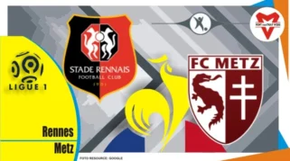 Rennes sambut Metz di Roazhon Park, menargetkan kemenangan untuk melanjutkan ambisi Eropa
