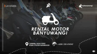 Rental Motor di Banyuwangi: Panduan Lengkap untuk Wisatawan dan Lokal