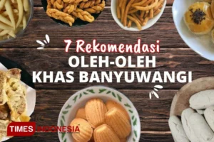 Tempat Belanja Oleh-Oleh Khas Banyuwangi yang Wajib Dikunjungi