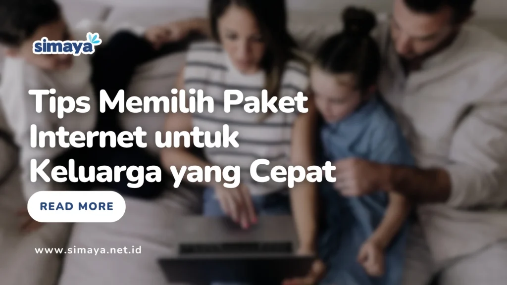 Tips Memilih Paket Keluarga yang Tepat