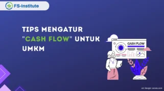 Tips Mengelola Cash Flow UMKM di Banyuwangi untuk Pertumbuhan Berkelanjutan