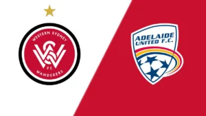 Western Sydney Wanderers dan Adelaide United Siap Bertarung di Tengah Tekanan Disiplin dan Krisis Bahan Bakar