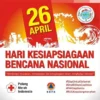 26 April 2026: Indonesia Rayakan Hari Kesiapsiagaan Bencana dan Beragam Peringatan Internasional