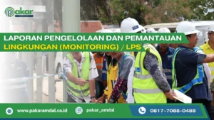 74.000 Perusahaan Wajib Lapor Pengelolaan Lingkungan, Pemerintah Perketat Pengawasan