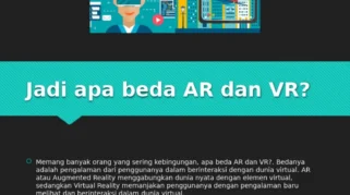 Apa Itu AR dan VR?