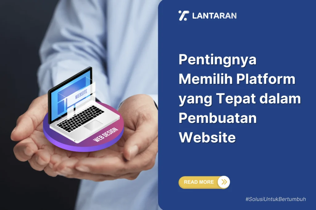 Bagaimana Memilih Platform yang Tepat?