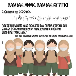 Banyak Anak Banyak Rezeki atau Beban? Pandangan Islam yang Seimbang