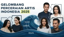 Beragam Kasus Perceraian Selebriti Indonesia Menjadi Sorotan Media