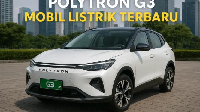 Bikin Bangga Indonesia, Begini Spesifikasi dan Harga Terbaru Polytron G3+
