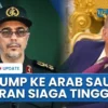 Bisnis Trump di Teluk Persia Terancam Konflik Iran