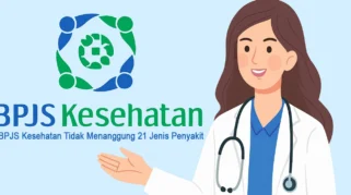 BPJS Kesehatan Hentikan Penanggungjawaban 21 Penyakit Mulai April 2026