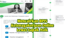 BPJS Ketenagakerjaan Perkenalkan Antrean Online di Lapak Asik, Klaim Jadi Lebih Praktis