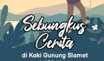 Cerpen "Laki-Laki Bernama Karta" Menggugah Kisah Cinta di Kaki Gunung Slamet