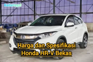 Daftar Harga HR-V Bekas Terbaru 2026, Mulai Rp150 Jutaan – Panduan Lengkap