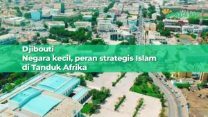 Djibouti: Negara Kecil yang Jadi Rebutan Kekuatan Dunia