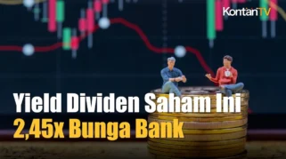 Dua Saham Cum Date Dividen Hari Ini (15/4) dengan Yield Empat Kali Bunga Deposito Bank