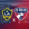 FC Dallas vs LA Galaxy: Pratinjau Lengkap Pertandingan MLS di Toyota Stadium