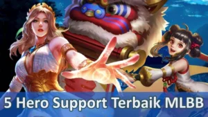 Guide hero support dengan heal terbaik di Mobile Legends