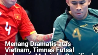 Indonesia Menang Dramatis atas Australia di 40 Detik Akhir, Lolos ke Semifinal ASEAN Futsal 2026