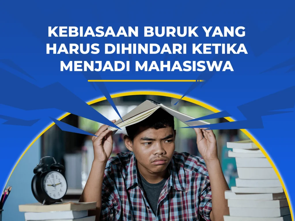 Kebiasaan Buruk yang Harus Dihindari