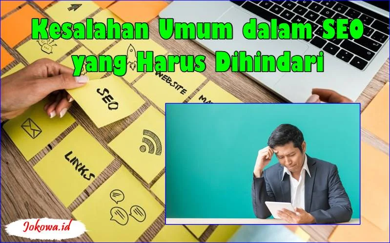 Kesalahan Umum yang Harus Dihindari Saat Menggunakan Plugin SEO