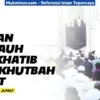 Khutbah Jumat: Jangan Halalkan Segala Cara Meski Hidup Sedang Sulit