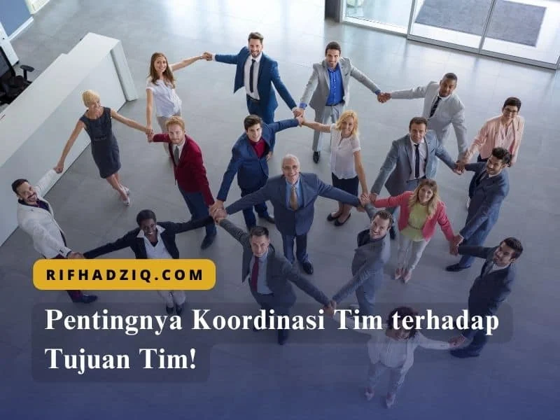 Koordinasi Tim dan Pengaruhnya Terhadap GPM