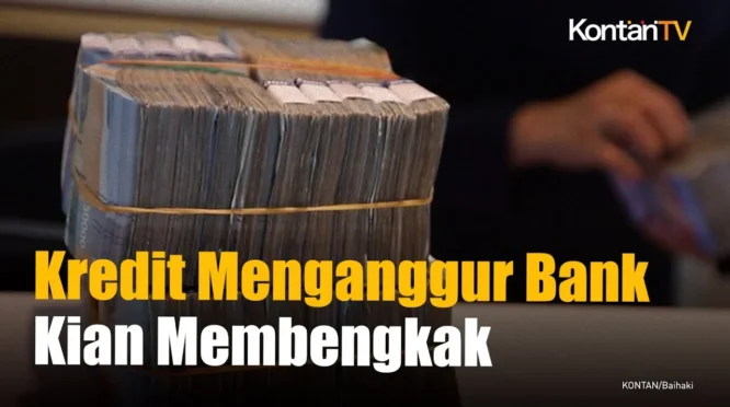 Kredit Menganggur di Perbankan Capai Rp 2.500 Triliun, Penyebab Utama Terungkap
