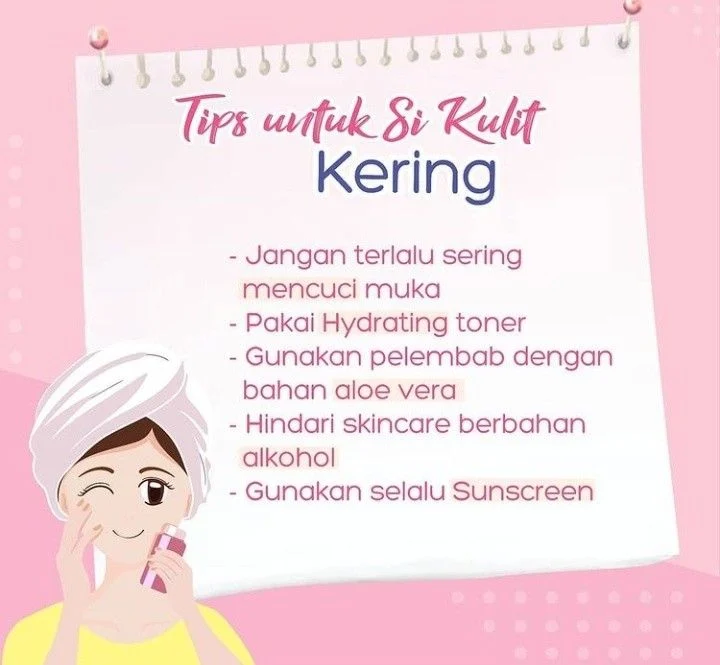 Langkah-langkah Dasar Merawat Kulit Kering