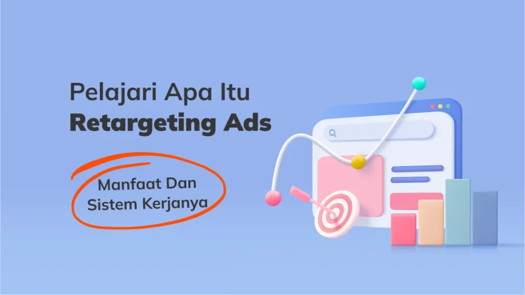 Langkah‑Langkah Membuat Kampanye Retargeting Efektif